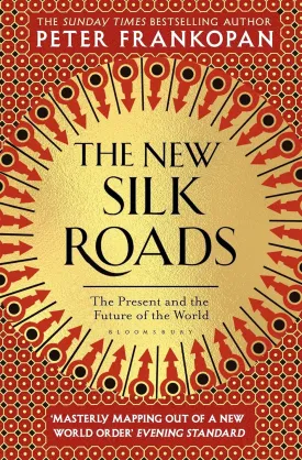 The New Silk Roads: The Present and Future of the World Hardcover  November 15, 2018